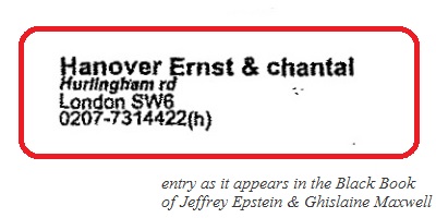 ➎➏ Ernst & Chantal HanoverBlack Book. Divorced. They know the Astors, Taki, Muck FlickIn 2020 Ernst went to psych unit after cop fracasAs well as NSPCC, Chantal—who is friendly with Jessica de Rothschild—supports Absolute Return for Kids linked to Lord Rothschild & Geldof