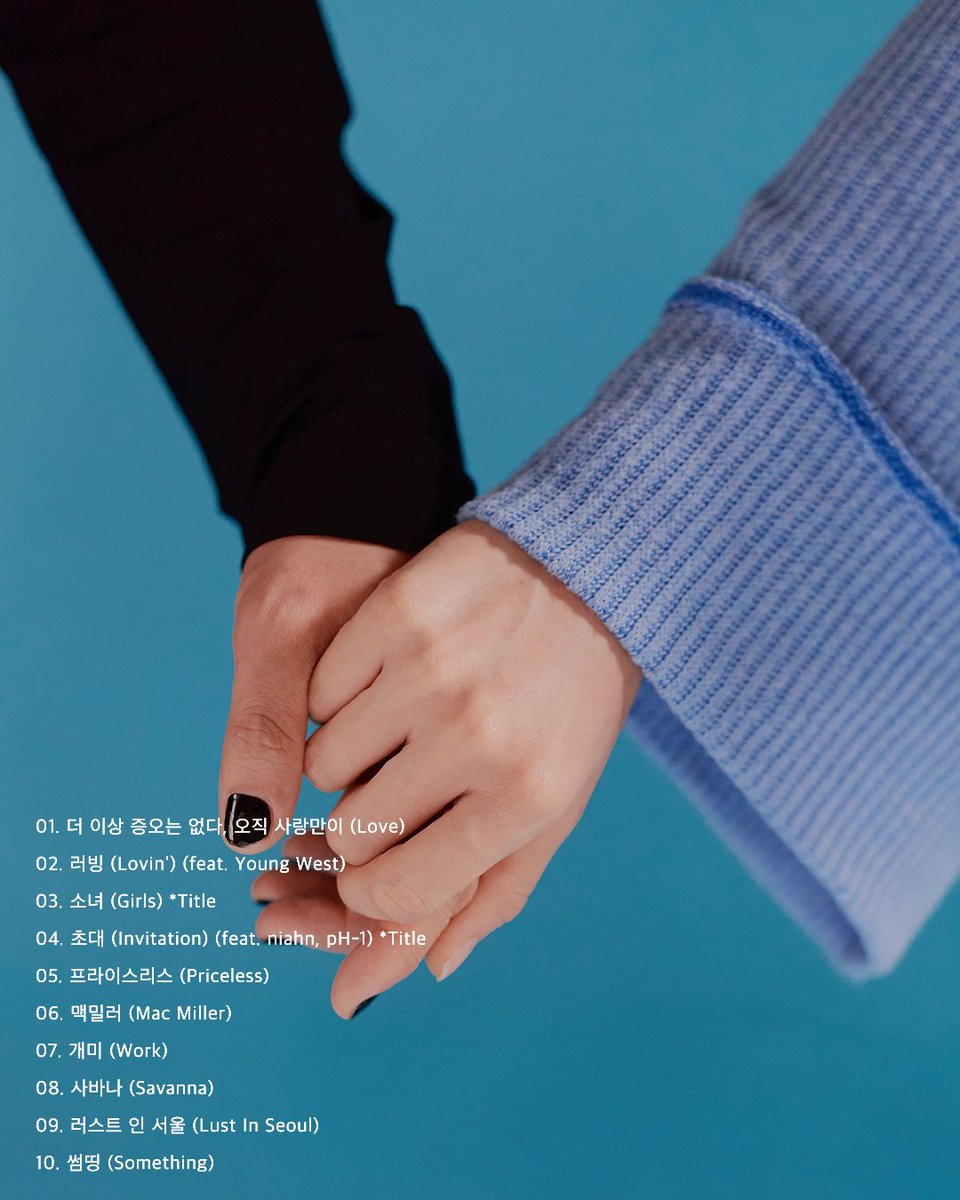 Owen LP [B.O.Y. (Because Of You)]

2020. 10. 08 6PM (KST)

1. Love
2. Lovin' (feat. Young West)
3. Girls *Title
4. Invitation (feat. niahn, pH-1) *Title
5. Priceless
6. Mac Miller
7. Work
8. Savanna
9. Lust In Seoul
10. Something

#Owen 
#BOY #BecauseOfYou
#MKITRAIN