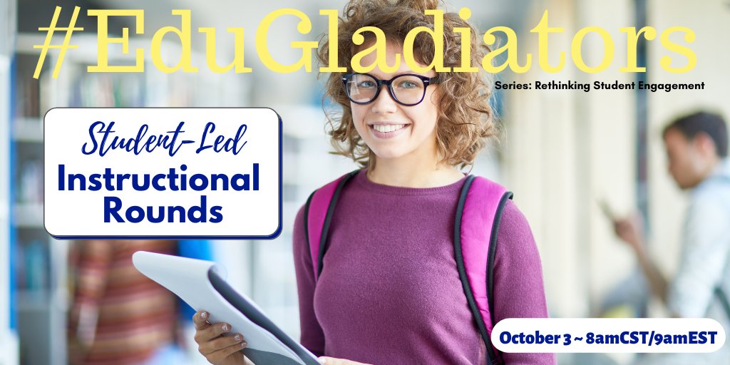 realtalkedu_'s tweet photo. 🍂New month! New #EduGladiators series! Join us in the arena SATURDAY as we rethink #studentengagement with 
#student-led instructional rounds!

#RogueSPED #WOCedchat #PrincipalOfficeHours #SuperviseEdChat #TIESchat #WhatIsSchool #BreatheEDU #DeafEdChat @Rdene915 @PaulONeill1972 https://t.co/YUQESCTbLb