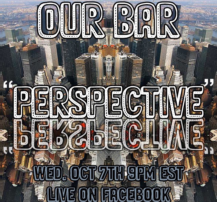 OurBarNYC's tweet photo. come drink and reflect on a new ‘PERSPECTIVE’ with Our Bar, next Wednesday October 7th at 9 pm EST Live on Facebook! link in our bio #ourbarnyc #zoomhappyhour #getanewperspective 🍻🎭👓 https://t.co/z8Zih7zaoh