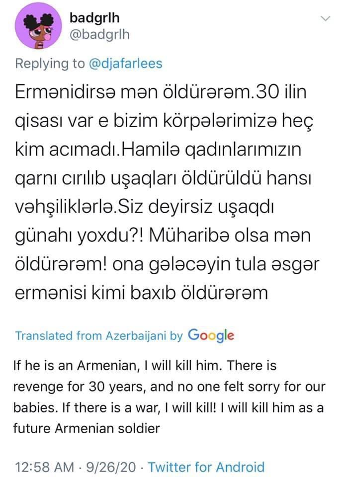 oulosP's tweet photo. This is sick, disgusting and twisted. 

Azeris and Turks are openly admitting that they would kill Armenian babies.

Make no doubt, #Artsakh has no other choice BUT to be strong to avoid a second generation. 

#ArtsakhStrong #NeverAgain https://t.co/aZOw4v0suv