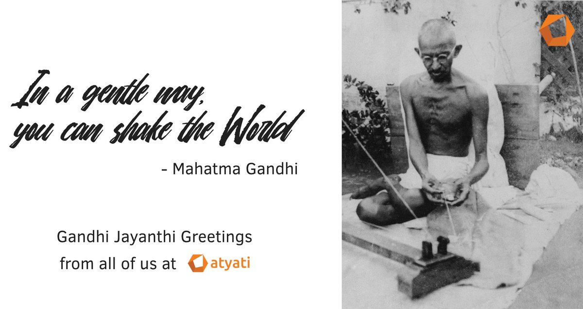 atyati wishes everyone the very best on the occasion of Gandhi Jayanthi

#GandhiJayanti #MahatmaGandhi #quotes #changetheworld