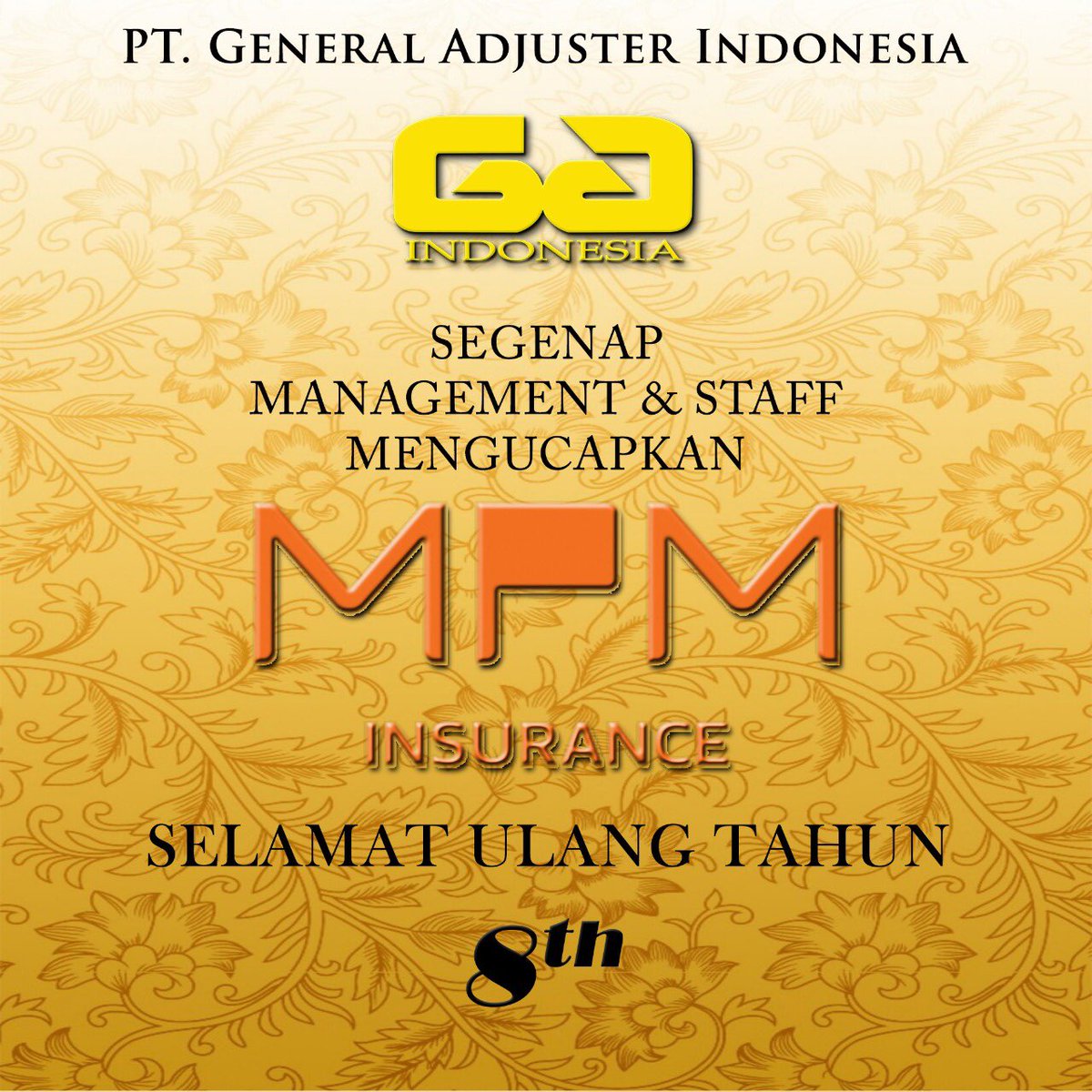 AdjusterGeneral's tweet photo. Segenap Management dan Staff PT. General Adjuster Indonesia mengucapkan Selamat Ulang Tahun PT. Asuransi Mitra Pelindung Mustika Ke-8. Semoga Sukses Selalu.
#happyaniversary 🥳🎂 @mpminsurance_id https://t.co/LMbNcQcoSg