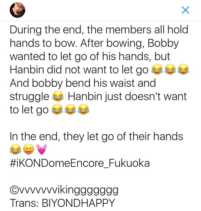 [2017.10.01] iKON Dome Tour Encore in Fukuoka          A thread of dumb things that happened between Hanbin and BobbyHanbin didn't want to let go of Bobby's hand