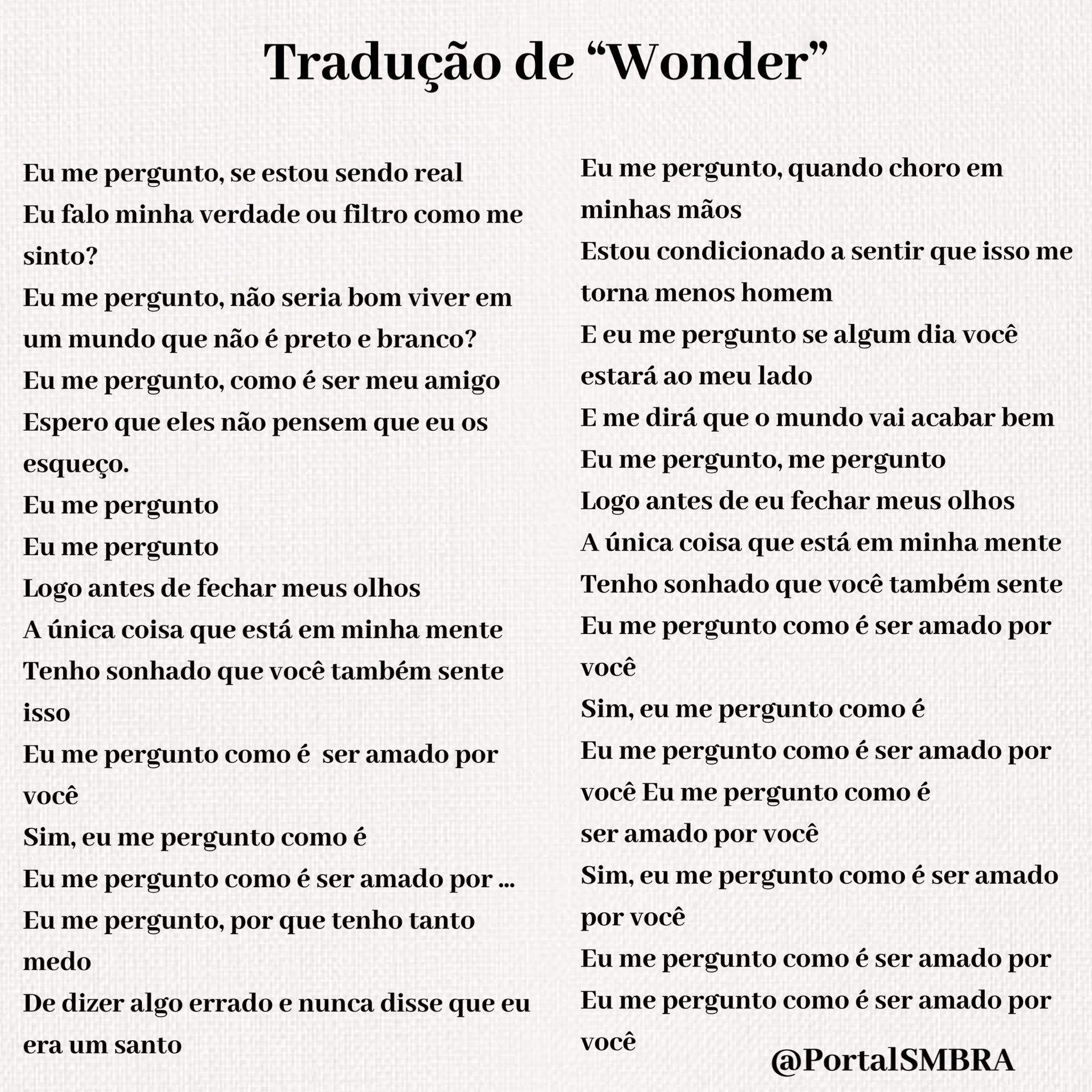 X 上的 Portal Shawn Mendes：「Tradução completa da letra de “Wonder”, novo  single de Shawn Mendes. #WonderOutNow  / X
