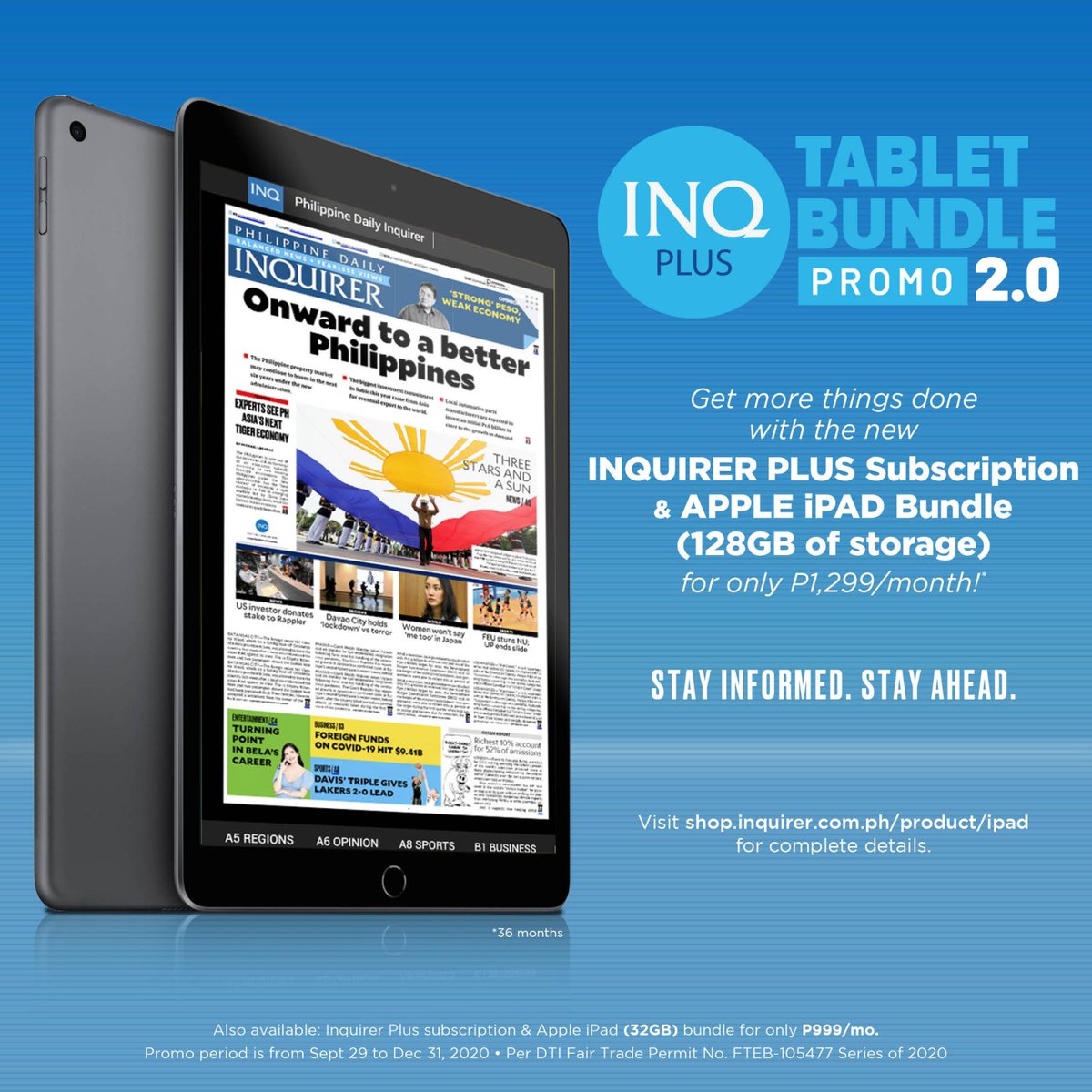 phildailyinq's tweet photo. Avail this promo today! Now offering two iPad options but both bundled with the one true source of credible information.📱 https://t.co/2wV8YmZ0D5
https://t.co/pqWwrl2zcw
#InquirerPlus
#PadPromo
#PlusTabBundle https://t.co/uUBcYGA2CU