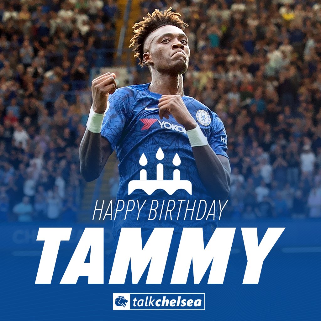 Chelsea's Tammy Abraham receives touching birthday message from