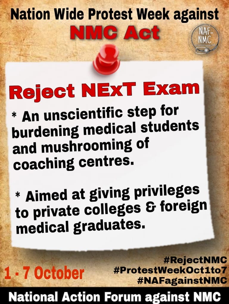 #RejectNMC
#ProtestWeekOct1to7
#NAFagainstNMC

Reject NEXT
Say no to privatization of medical education