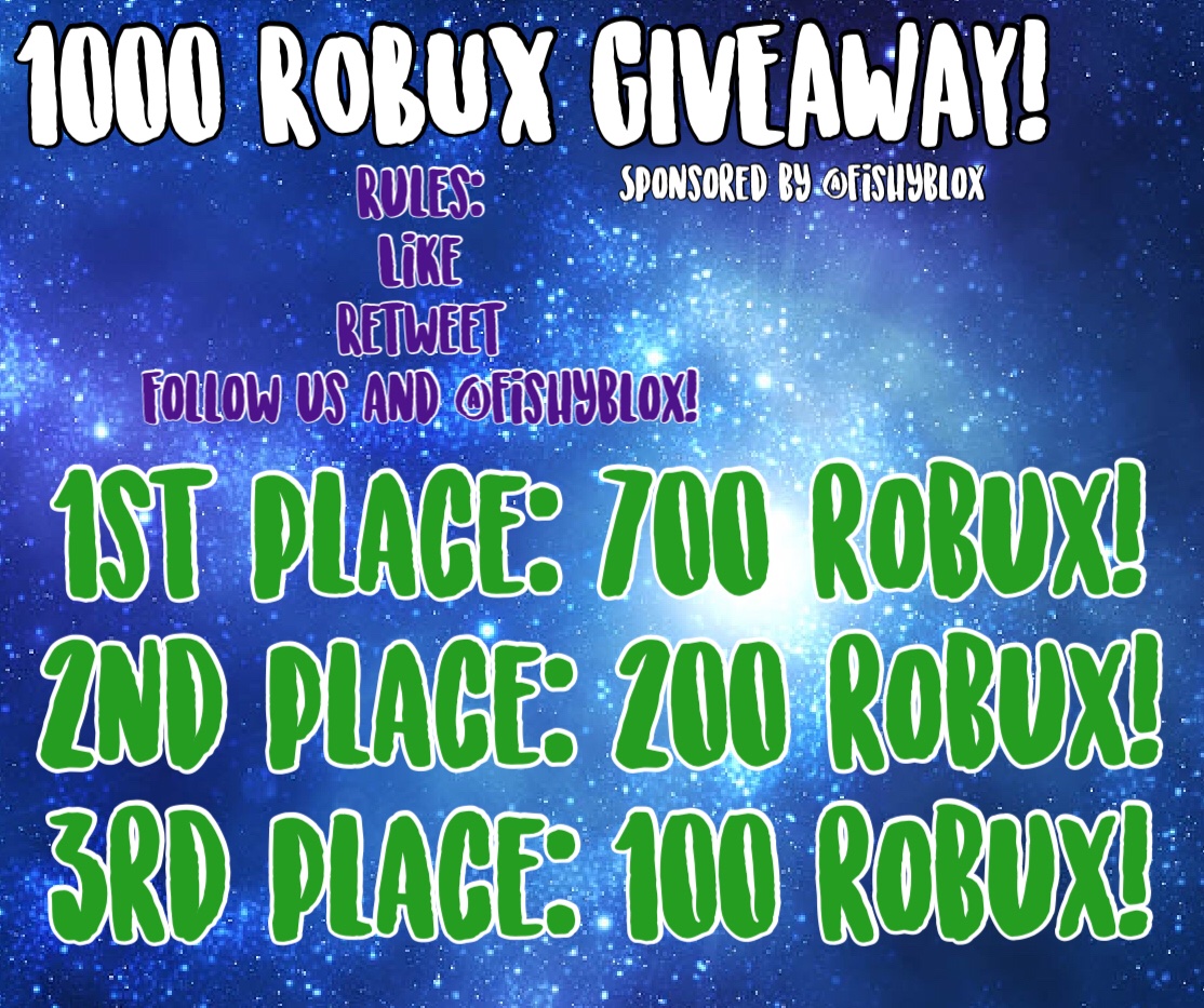 Adopt Me News On Twitter 1000 Robux Giveaway Rules Like Retweet Follow Us And Fishyblox Ends Next Friday Good Luck - 1000 tickets was 100 robux