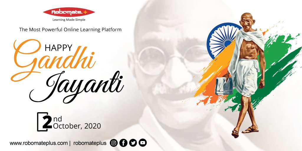Robomateplus's tweet photo. Mohandas Karamchand Gandhi was an Indian lawyer, politician, social activist, and writer. He was born in 1869 at Porbandar, India. He started the non-violent protest or satyagraha and achieved political and social progress.
#gandhijayanti2020 #राष्ट्रपिता_महात्मा_गांधी #robomate https://t.co/hUxuAg3ae1