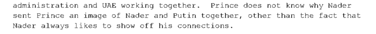 "Prince does not know why Nader sent Prince an image of Nader and Putin together."