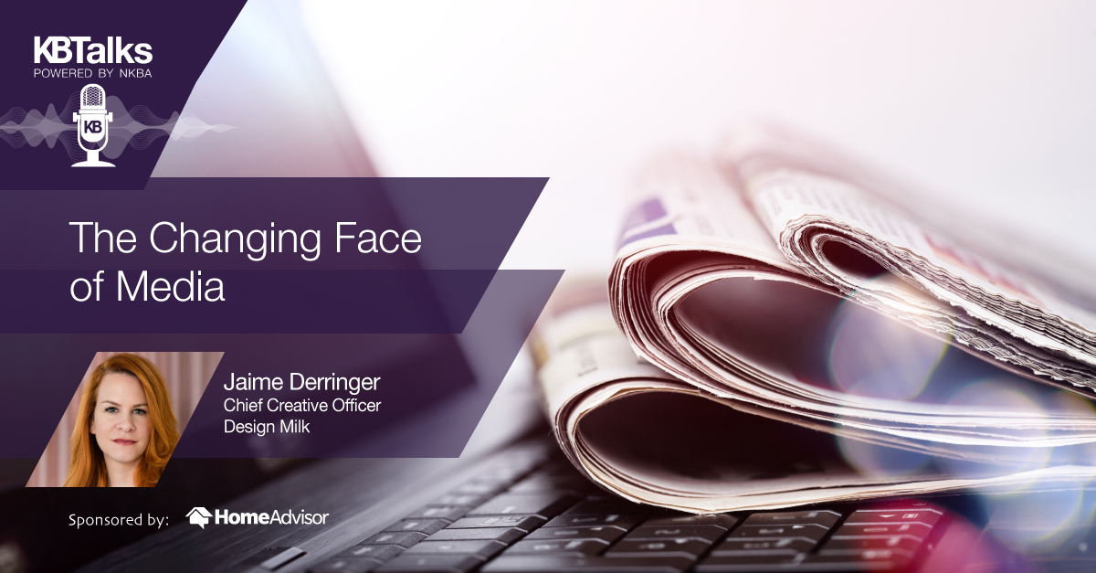 KBIS's tweet photo. “I really do believe there’s a place for print and a place for online. I think we’re going to see a lot of change in the industry as we move forward.” – Jaime Derringer of @designmilk. Listen to @thenkba’s latest episode of #KBTalks: https://t.co/ViB73qJof5, #Spons @HomeAdvisor. https://t.co/RW753TbAjF