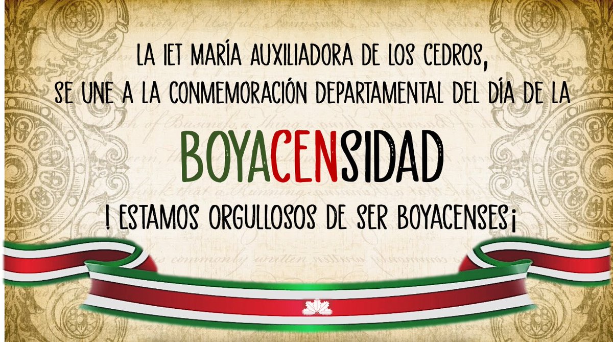 i_cedros's tweet photo. El día de hoy 2 de Octubre, se conmemora en el Departamento de Boyacá, el "DIA DE LA BOYACENSIDAD". La IET María Auxiliadora de Los Cedros, en cumplimiento de la Ordenanza 023 de 2009, se une a esta celebración y enaltece el orgullo de ser Boyacenses.@sedboyaca @GobBoyaca https://t.co/uQ9DWTIHSo