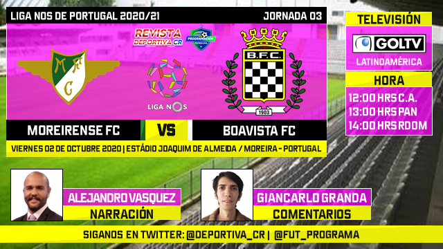 DeportivaCR's tweet photo. 🏆 @LIGANOS_PT 2020 | Fecha 03
📺 @GolTVLatam 
🇵🇹 @MoreirenseFC vs @boavistaoficial 
🎙️ @AleVasquezGOL 
🎤 @Ggranda7 
⏰ 12:00hrs C.A. 13:00hrs PAN 14:00hrs RDOM
🇨🇷 #LigaNosxGOLTV #MORBOA #DeportivaCR 
📱 #RegistrateGratis en https://t.co/JElaETm93V https://t.co/q0uprSLkq0