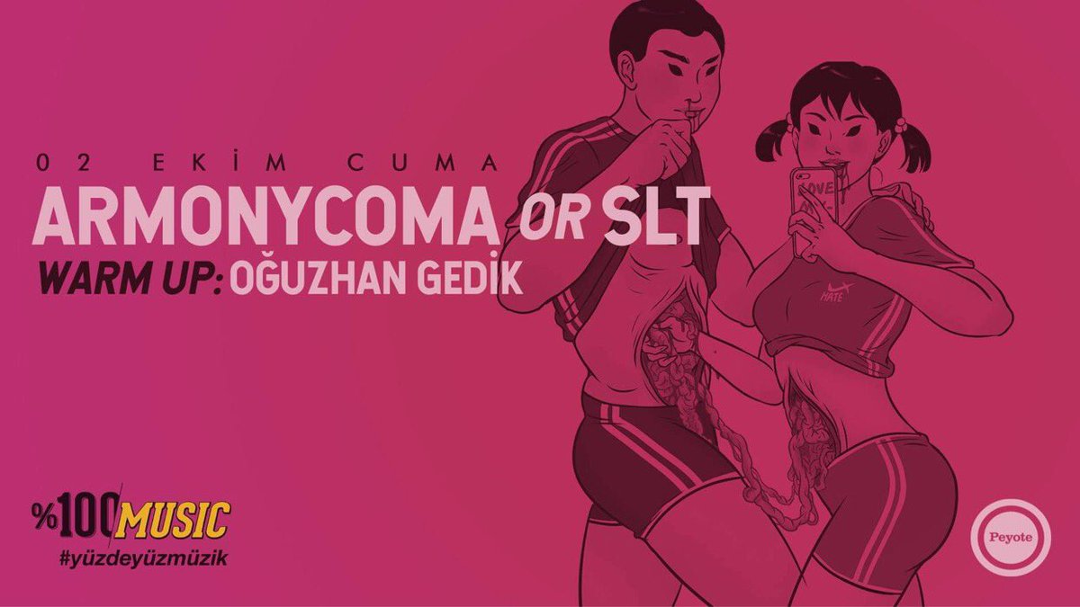 Bahçe Kabin: 21:00 - Armonycoma or Slt / Warm Up: Oğuzhan Gedik