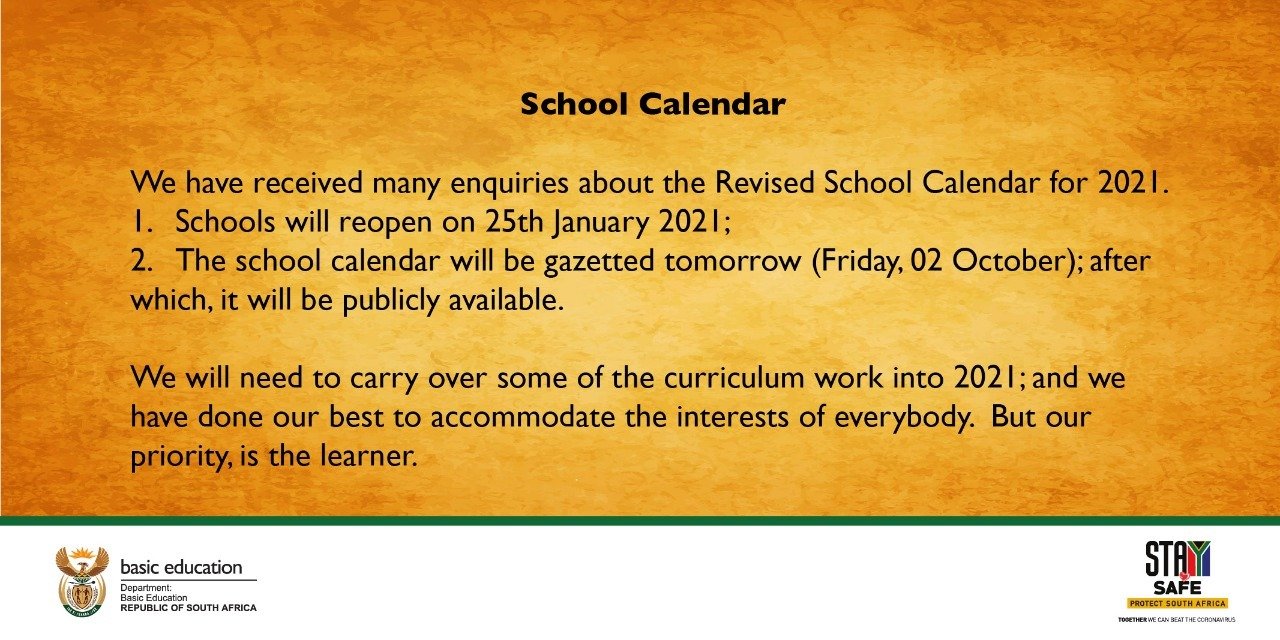 Dep Basic Education On Twitter We Have Received Many Enquiries About The Revised School Calendar For 2021 1 Schools Will Reopen On 25th January 2021 2 The School Calendar Will Be Gazetted