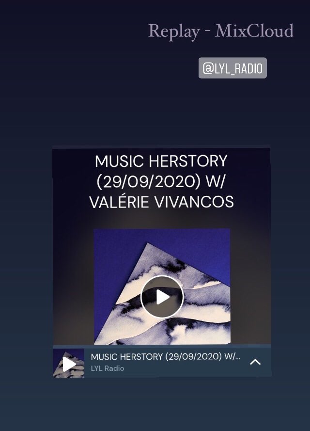 Replay de l’émission @MusicHerstory_ @LYL_Radio sur @mixcloud - en dialogue et écoutes commentées avec Nastasia Hadjadji