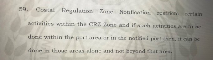 In its judgement announced on Sep 30, 2020, NGT’s bench of Justice K. Ramakrishnan & expert member Saibal Dasgupta set aside the CRZ clearance – it noted that authorities were not justified in considering project & granting the CRZ clearance.