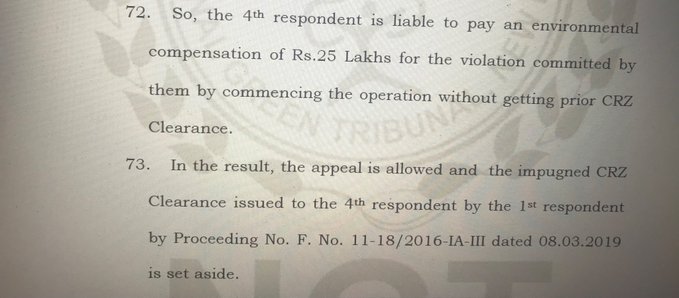 NGT directed company to submit compensation of Rs 25 lakhs within 2 months & asked it to remove structures constructed in CRZ Zone within 3 months. NGT directed the Tamil Nadu CZMA to remove the structures if the company fails to do so in 3 months.