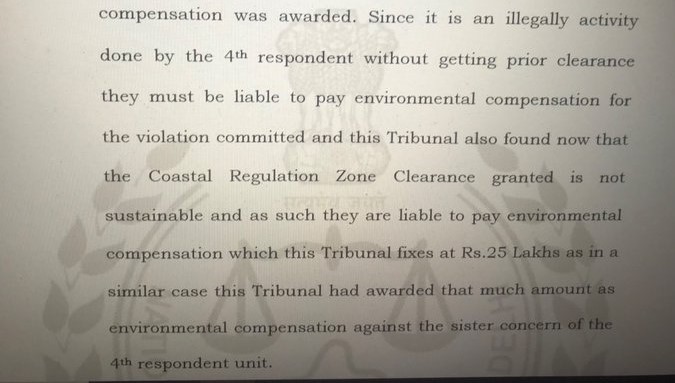 NGT directed company to submit compensation of Rs 25 lakhs within 2 months & asked it to remove structures constructed in CRZ Zone within 3 months. NGT directed the Tamil Nadu CZMA to remove the structures if the company fails to do so in 3 months.