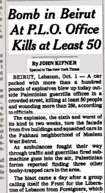 Oct 2, 1981: NYT Front Page: "Bomb at PLO Office Kills 50"Car bomb in crowded Beirut street. Mysterious terrorist group, the FLLF, claims responsibility. Over 2 weeks FLLF bombs killed 100s of civilians in one of deadliest False Flag  #terrorist campaigns ever 1/THREAD