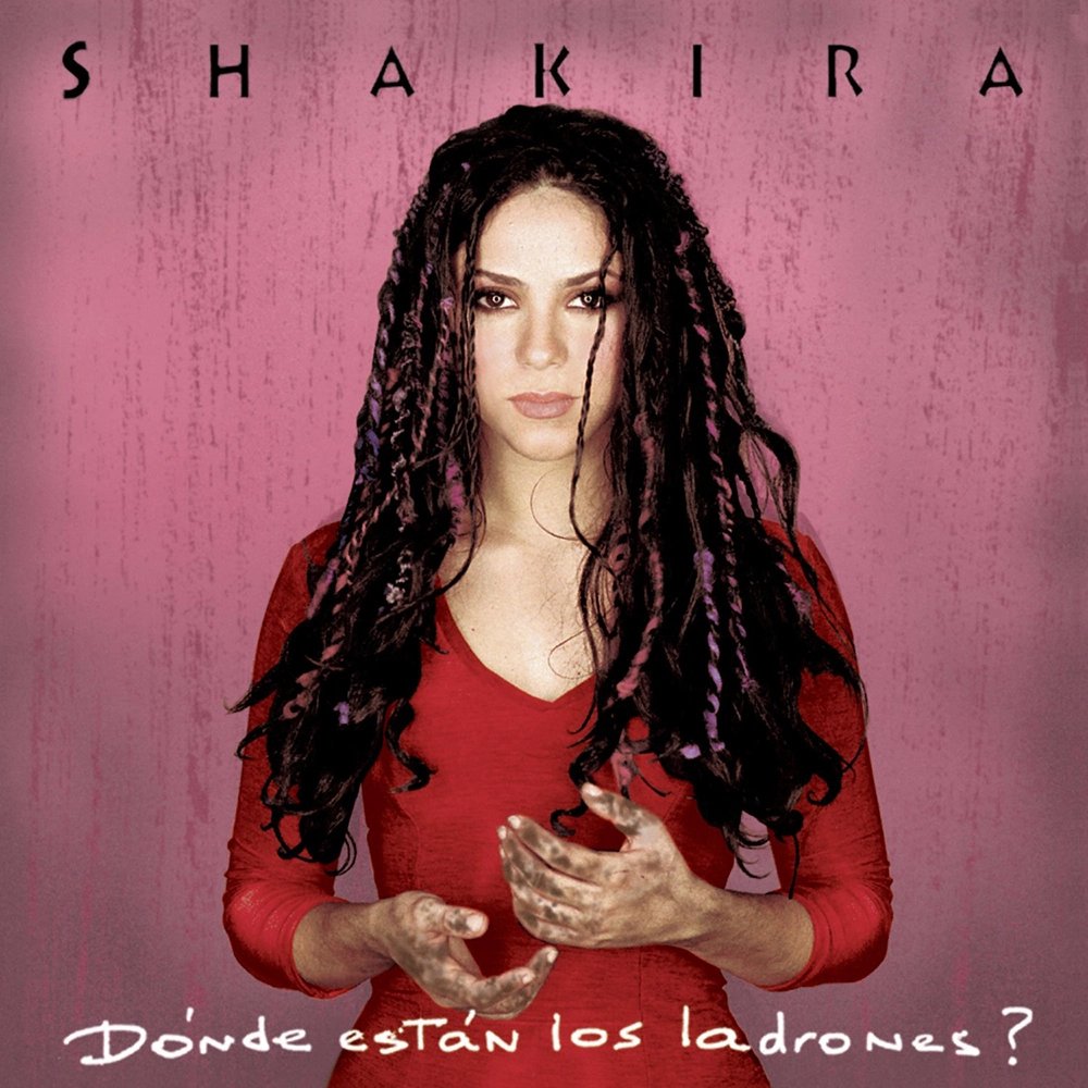496 - Shakira - Dónde Están los Ladrones (1998) - was a bit skeptical, but thought it was pretty good. Although can't remember any highlights now