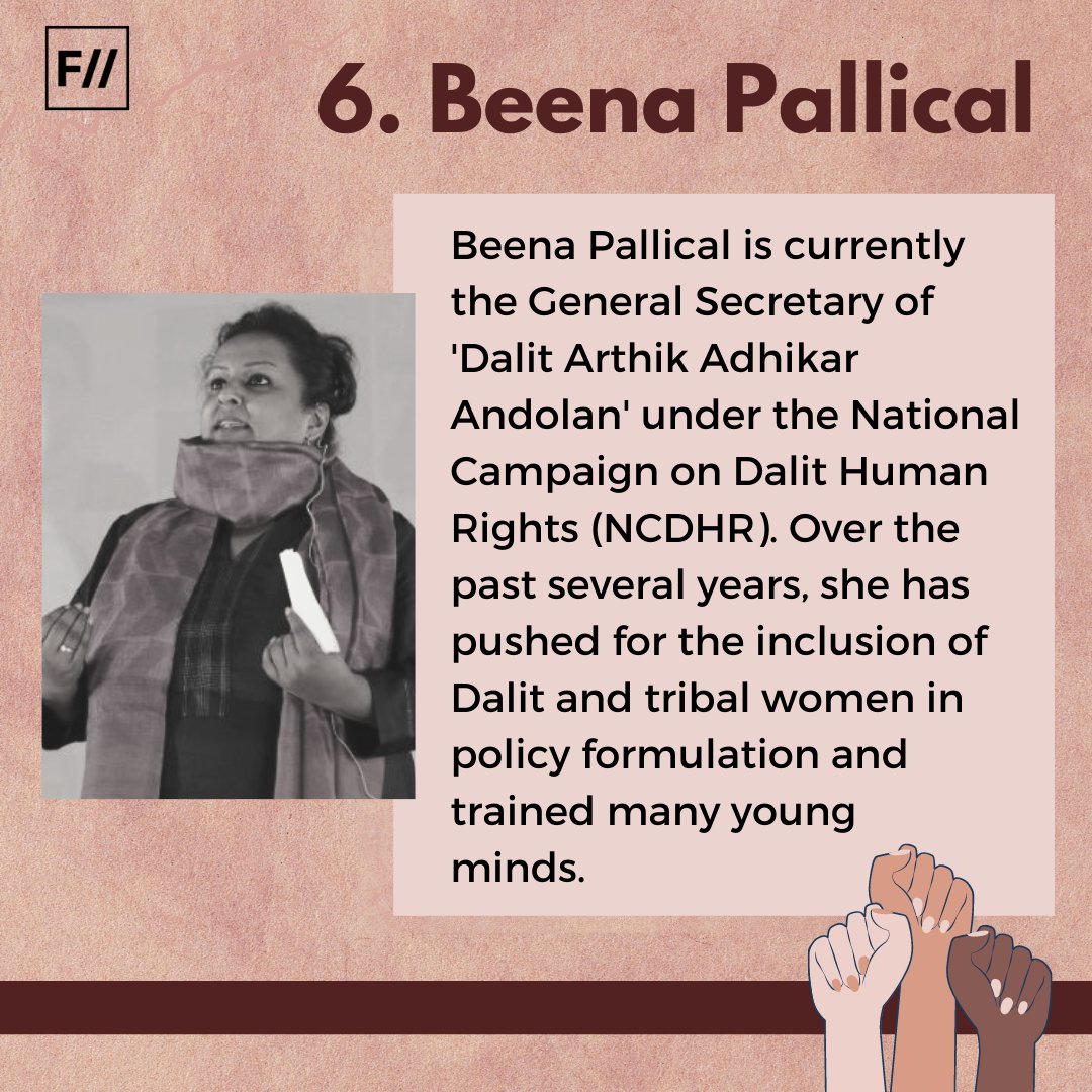 6. Beena Pallical ( @sitara1)Beena Pallical is the General Secretary of 'Dalit Arthik Adhikar Andolan' under the National Campaign on Dalit Human Rights (NCDHR). Over the years, she has pushed for the inclusion of  #Dalit and tribal women in  #policy formulation. (8/n)