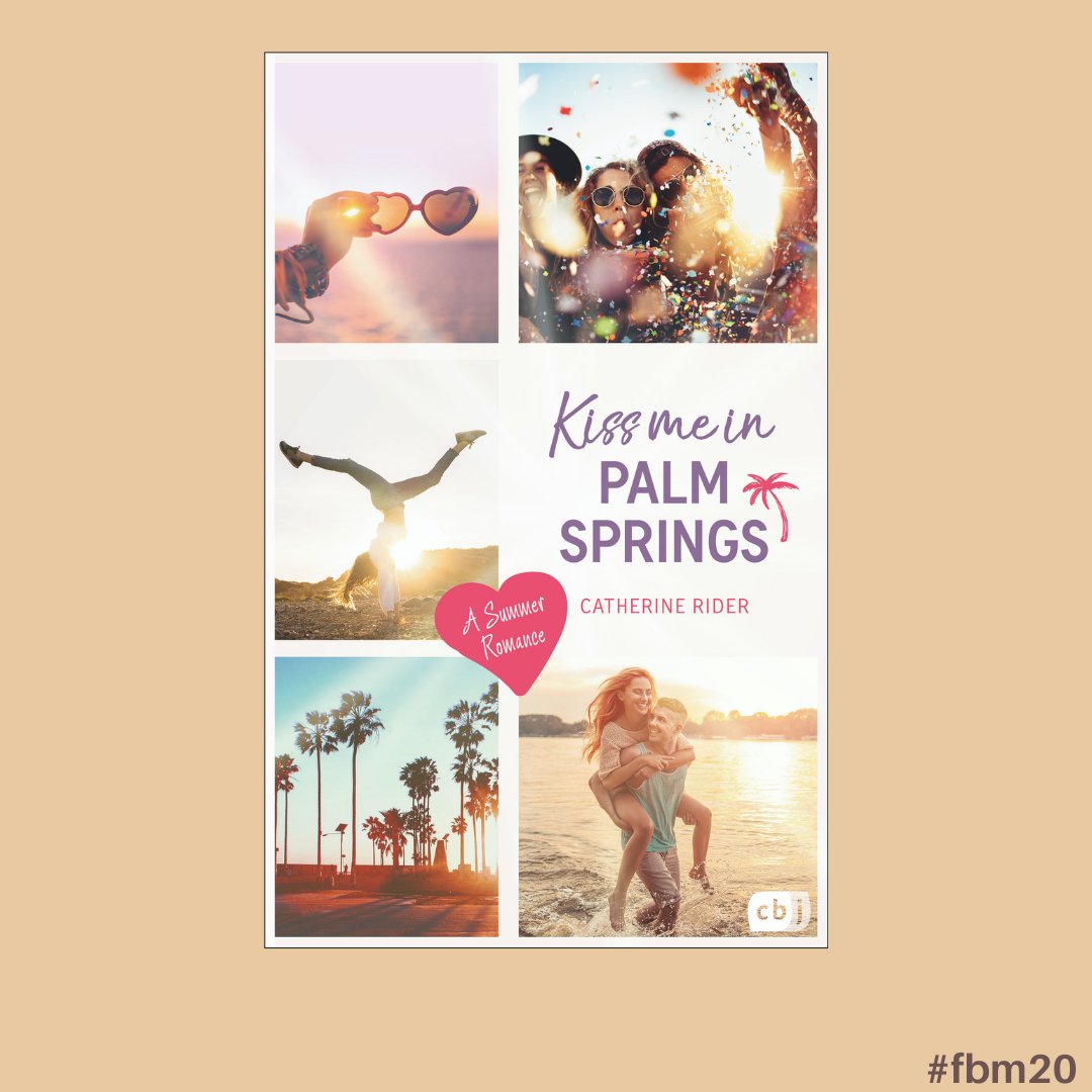 Kiss Me In Palm Springs by <a href="/CRiderYA/">Catherine Rider</a> (<a href="/wp_fiction/">Working Partners</a>). Published by @cbjverlag. More information here 👉 bit.ly/3lkvgsm 📚

#fbm20