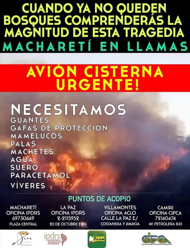 BoSolidaria's tweet photo. #SOSMachareti #URGENTE
El fuego ha arrasado más de 12 mil hectáreas. La población guaraní e instituciones han sido desbordadas. Se requiere urgentemente de insumos para combatir el fuego en el Chaco Boliviano. 
Si puedes ayudar, el @IPDRS está funcionando como centro de acopio. https://t.co/ZOXqtxPtCr