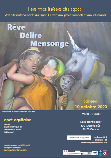 cpctbordeaux's tweet photo. En raison de la situation sanitaire, la matinée du CPCT " RÊVE, DÉLIRE, MENSONGE " aura finalement lieu en ZOOM le samedi 10 octobre 2020 de 9h30 à 12H.
Afin de pouvoir y assister, votre réservation par mail est obligatoire : cpct.aquitaine@gmail.com https://t.co/YE1jrU2dLl