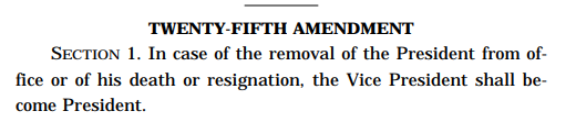Ok. Let's do a quick succession tweetstorm.First, if a POTUS dies, under the 25th amendment, sec 1, the Vice-President becomes president. (Previously, a similar provisions in Article II, Sec 1, clause 6 controlled, but it was ambiguous. The 25th amendment clarifies it)