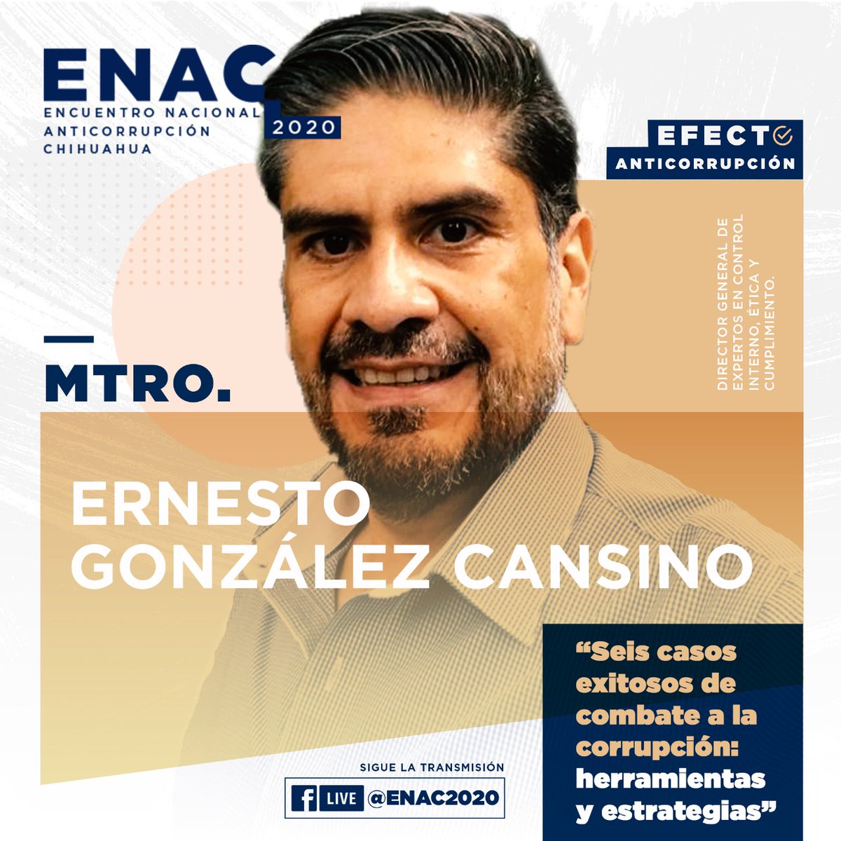 ENAC2020's tweet image. #EnVivo Ernesto González Cancino expondrá las similitudes que encontró en 6 casos de corrupción, así como las herramientas y estrategias que se utilizaron para sancionar a los responsables.  👉 bit.ly/3in8LR2