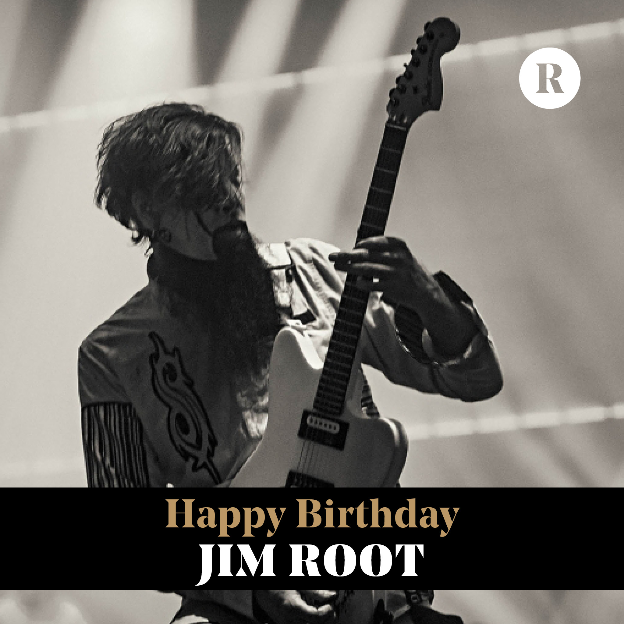 Happy birthday, Jim Root! 