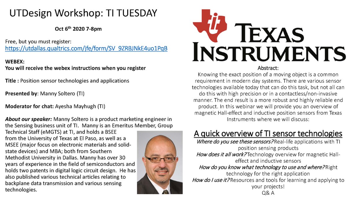 UTDesignUTD's tweet image. UTDesign in collaboration with @TXInstruments  Instruments presents the #TITuesday workshop.

Title: Position sensor technologies and applications
Date: October 6
Time: 7 to 8 PM
Cost: Free, but you must register to get the WebEx link - utdallas.qualtrics.com/jfe/form/SV_9Z…