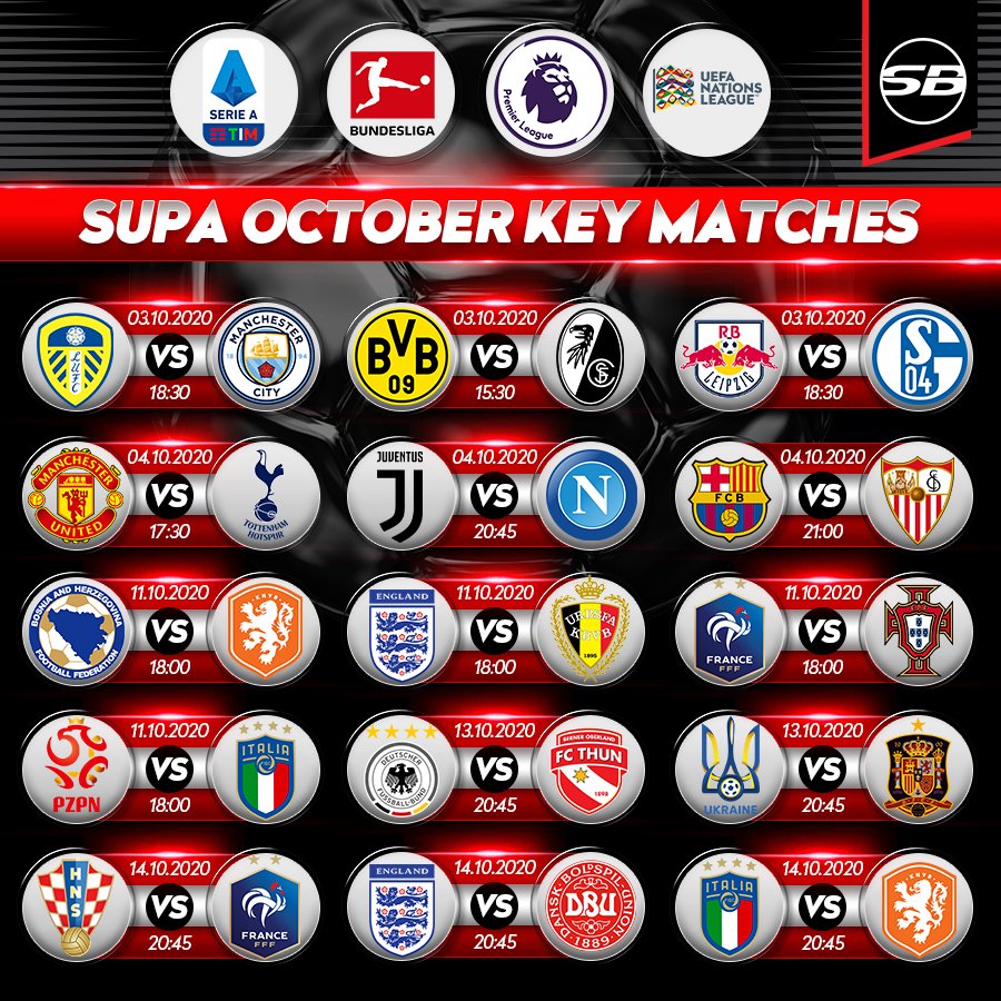 Supabets_mzansi's tweet photo. Check out some of the #Keygames in #October..Plan your schedule now guys⚽😎
#EPL #LaLiga #Bundesliga #SerieA #UEFA #Supabets
Click here for more 👇
https://t.co/q3TYOQkWfE https://t.co/Qkt42CV9Uh