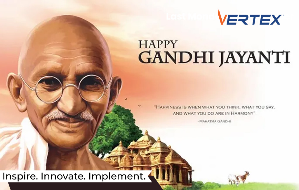 VertexCS_News's tweet photo. Happy Gandhi Jayanti to all of our followers in India! Today is also International Day of Non-Violence. We would like to share and remind you that nonviolence is a weapon of the strong.
#GandhiJayanthi #InternationalDayofNonViolence #JaiHind #VertexCS #WeGotIT https://t.co/B2lWuciy2D
