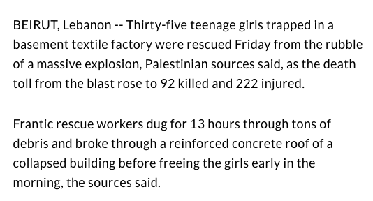 Another article described how "frantic rescue workers dug for 13 hours through tons of debris & broke through a reinforced concrete roof of a collapsed building" before freeing 35 teenage girls who had been trapped in a factory destroyed by the blast 7/