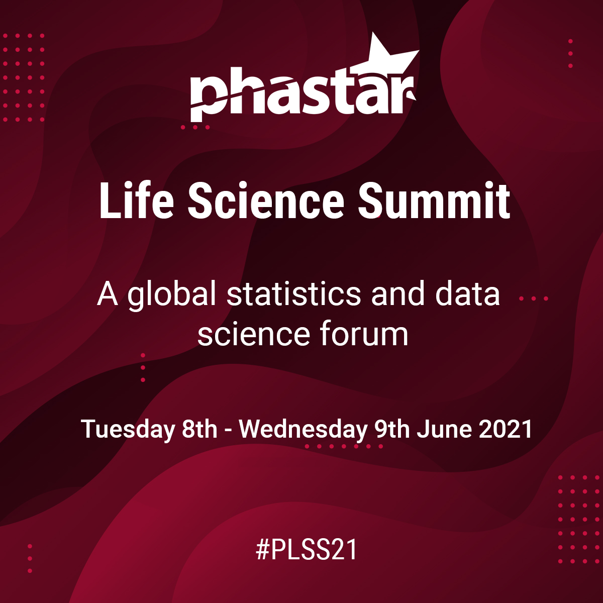 TeamPhastar's tweet photo. After the success of this years PHASTAR Life Science Summit, we're delighted to announce #PLSS21! Taking place virtually 8th-9th June '21, #PLSS21 will develop & deliver #statistical & #datascience excellence with discussions & presentations from industry experts. Details TBA! https://t.co/U6uhorGno8