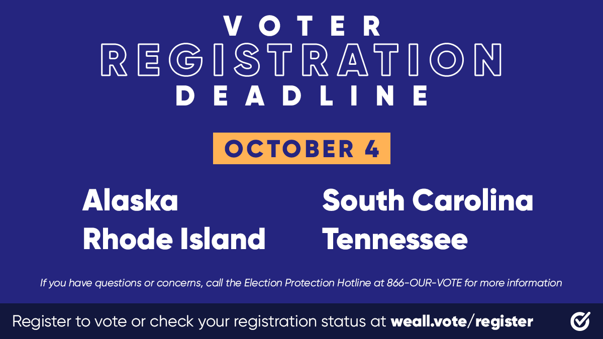 WhenWeAllVote's tweet photo. If you live in: 

❄️ Alaska
🍎 Rhode Island
⚓️ South Carolina
🎙 Tennessee 

Your voter registration deadline for the November elections is in 🗳 TWO DAYS  🗳

DON’T WAIT to get #RegisteredAndReady: https://t.co/FZtPx93oQy https://t.co/PjbePRXlVz
