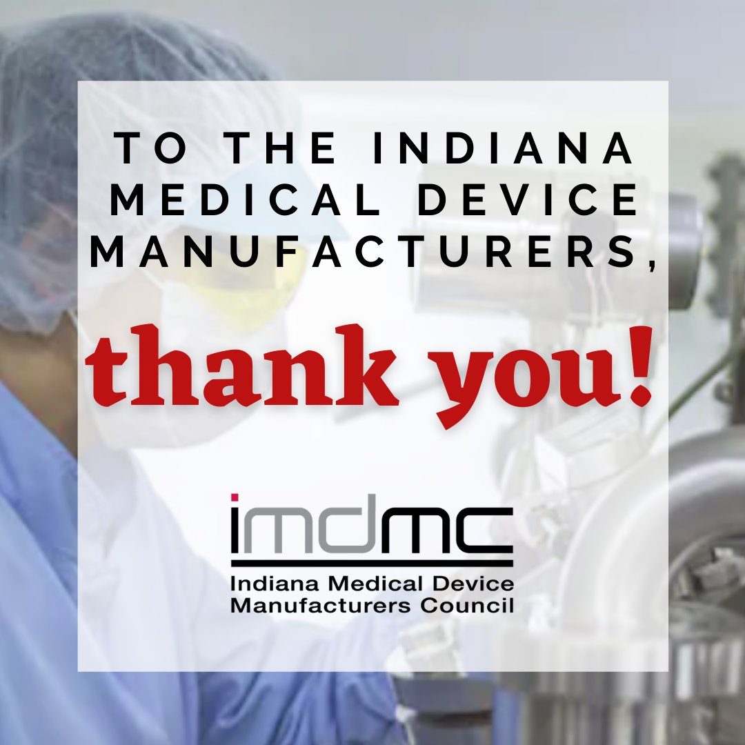 On #MFGDay20, we celebrate our IN med device manufacturers for all they have done to help combat #COVID19 

#ThankYou #Medicaldevices #ManufacturingDay