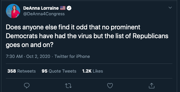 <a href="/DeAnna4Congress/">DeAnna Lorraine 🇺🇸</a> This is mind-numbingly stupid.

Democrats take the virus seriously.

We wear masks, social distance, and wash hands.

So, no. No one finds it odd that no high-profile Democrats have come down with COVID you unbelievable idiot.

#ItIsWhatItIs #TrumpHasCovid