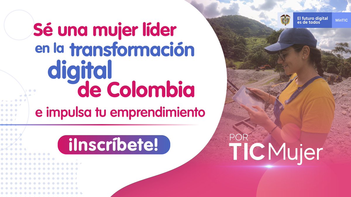 AppsCo's tweet photo. La nueva apuesta del @Ministerio_TIC es formar a más líderes en la transformación digital, ¡te estamos esperando! Ingresa aquí https://t.co/Dg9BQ5Xgik desde cualquier parte del país e inscríbete en el curso virtual #PorTICMujer 2020 ¡Así cerramos la brecha digital! https://t.co/IaXhsNAUcD