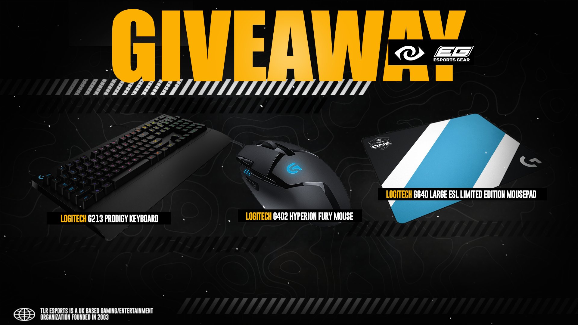 تويتر Tlr Esports على تويتر Competition Tlr Esports X Esportsgearuk Giveaway Logitech G213 Prodigy Keyboard Logitech G402 Hyperion Fury Mouse Logitech G640 Large Esl Limited Edition Mousepad