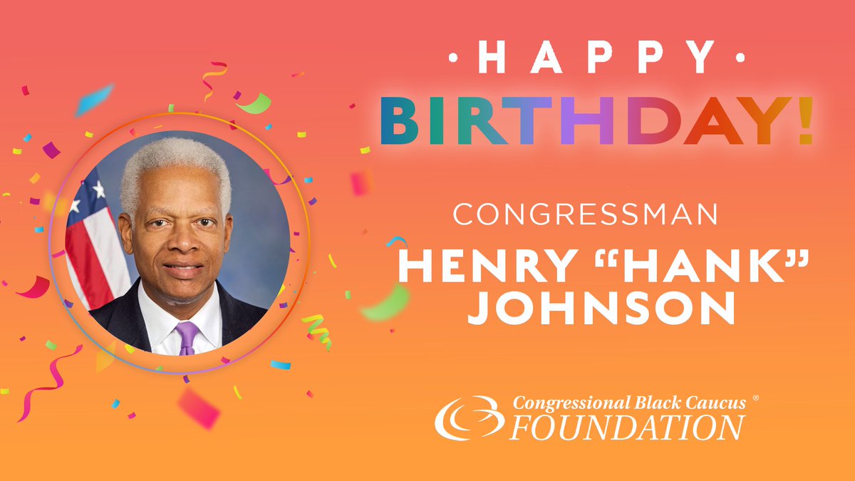 CBCFInc's tweet photo. #HappyBirthday to one of our #VirtualALC honorary co-chairs, @rephankjohnson! He represents Georgia’s 4th congressional district. 🎂 https://t.co/tE7i4kfPGn