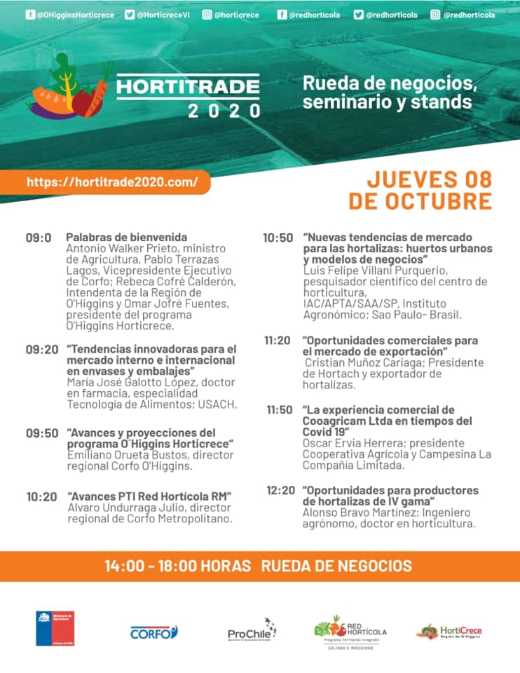 📌El próximo jueves 8 de octubre se realizará la tercera versión de #HortiTrade, uno de los mayores encuentros de la horticultura nacional organizado por los programas <a href="/Corfo/">Corfo</a> <a href="/HortiCreceVI/">O'Higgins HortiCrece</a> y <a href="/redhorticola/">Red Horticola</a> 
Se parte de este evento gratuito.
Inscríbete 👉hortitrade2020.com