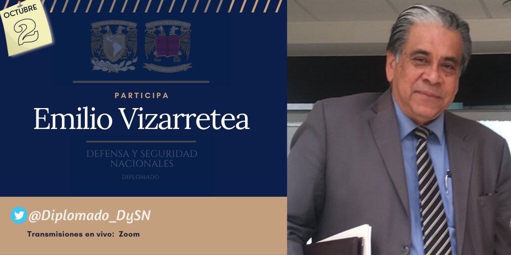 evizarretea's tweet photo. ⁦Hoy viernes 2oct 4pm participamos con #LasDimensionesdelaSeguridadNacional en el @Diplomado_DySN⁩ que coordina el Dr ⁦@JOPso⁩ ⁦@UNAM_MX⁩ https://t.co/M81VnZnuso