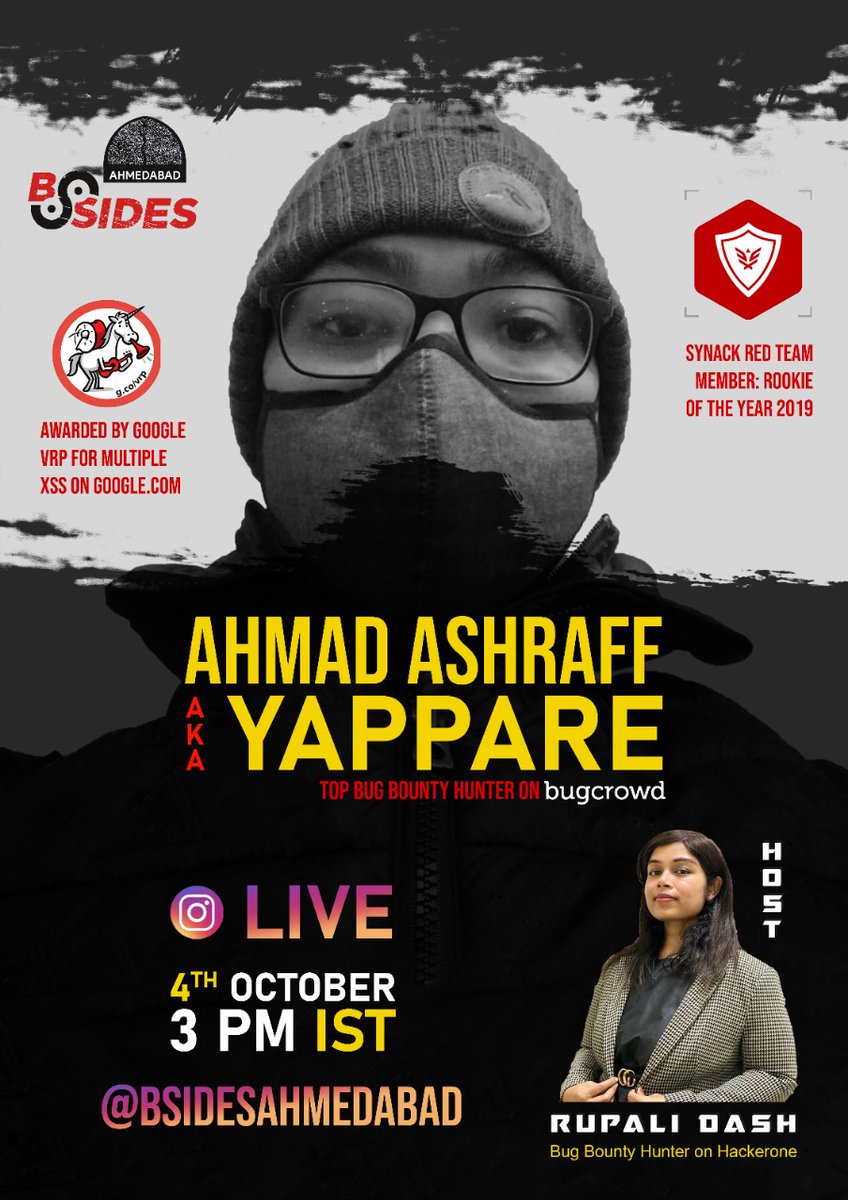 bsidesahmedabad's tweet image. We&apos;re delighted to reveal our next guest for Instagram live AMA - @yappare
Synack Rookie 2019 | Google VRP Awardee 😍

On: 4th Oct | 3PM IST
At: instagram.com/bsidesahmedabad
Hosted by: @rupali0405

#BSidesAhmedabad #AMA #Hacker #Synack #BugCrowd #GoogleVRP #Hacking #Pentest #BugBounty