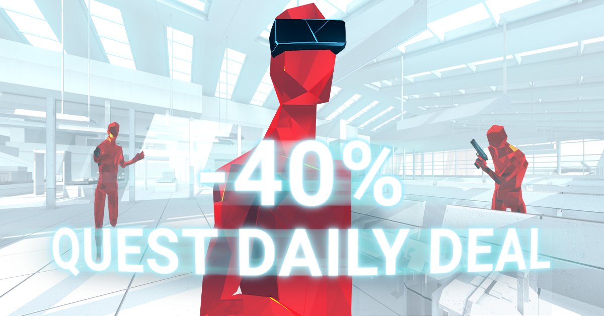 SUPERHOT on Twitter: "Today only on the Quest Store! Massive 40% discount on VR. Deepest discount we ever did on Quest. Last big Quest discount for ages, honest. Best time to