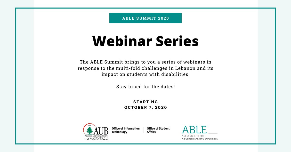 Accessibility for a Bolder Learning Experience (@ablesummit) on Twitter photo The #ABLESummit brings to you a series of #webinars in response to the multi-fold challenges in #Lebanon and its impact on students with #disabilities.
Stay tuned for the dates! 
#AUB #BATA #northidahocollege #a11yto #W3C #TextHelp #GAAD #edtech #digitalaccessibility #inclusion The #ABLESummit brings to you a series of #webinars in response to the multi-fold challenges in #Lebanon and its impact on students with #disabilities.
Stay tuned for the dates! 
#AUB #BATA #northidahocollege #a11yto #W3C #TextHelp #GAAD #edtech #digitalaccessibility #inclusion