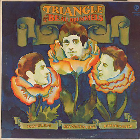 84. The Beau Brummels - Triangle (1967)Genres: Folk Rock, Folk PopRating: ★★★½
